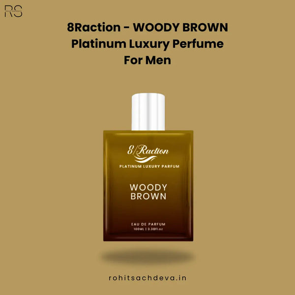8Raction - Woody Brown Platinum Luxury Perfume for Men