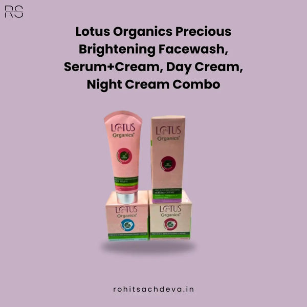 Lotus Organics Precious Brightening Facewash, Serum+Cream, Day Cream, Night Cream Combo