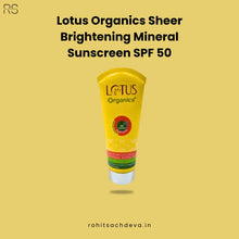 Lotus Organics Sheer Brightening Mineral sunscreen SPF 50