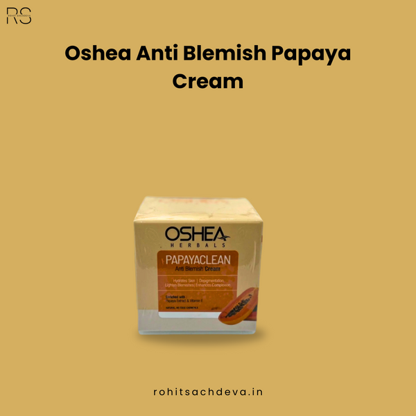 Oshea Anti Blemish Papaya Cream