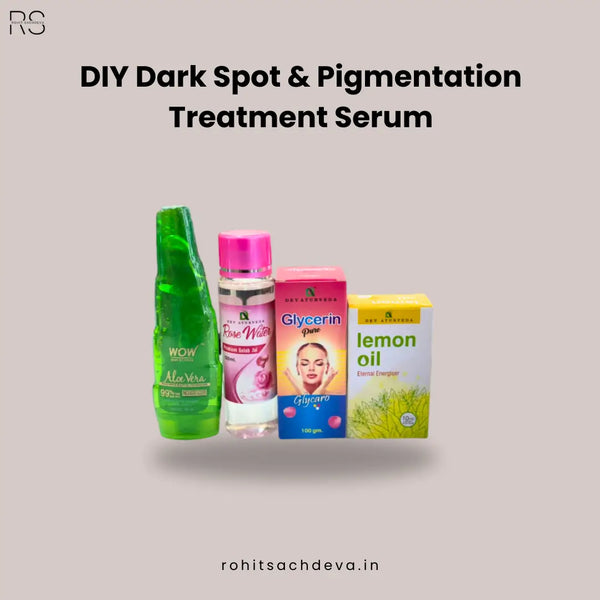 DIY Dark Spot & Pigmentation Treatment Serum