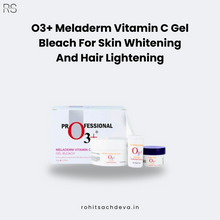 O3+ Meladerm Vitamin C Gel Bleach for Skin Whitening and Hair Lightening